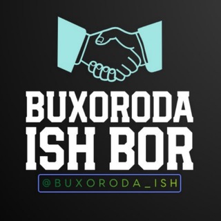 Buxoroda ish bor 💼