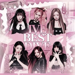 🖤 IVE • Best Dive 🖤