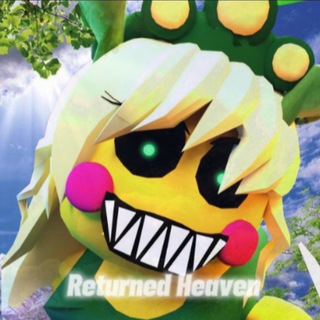 Returned Heaven